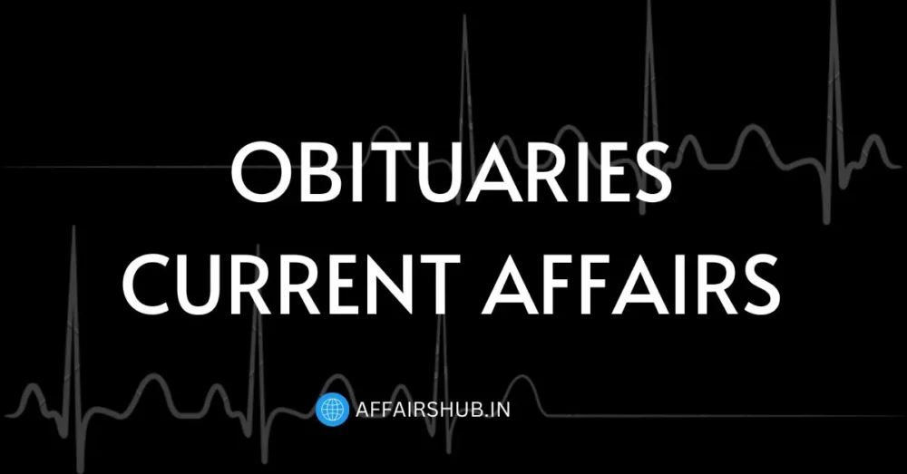 Obituaries Current Affairs