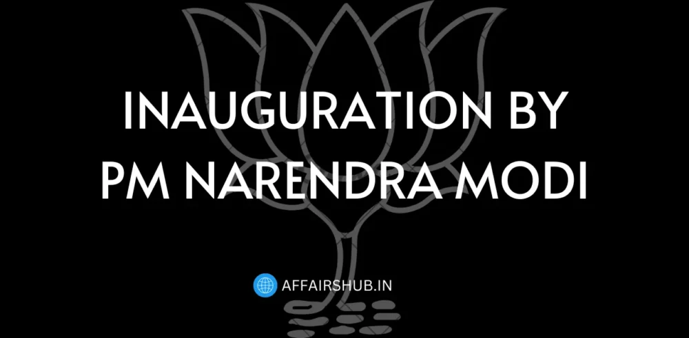 Inauguration by PM Narendra Modi