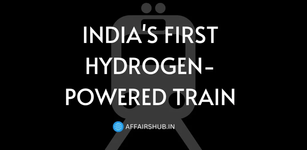 India's First Hydrogen-Powered Train