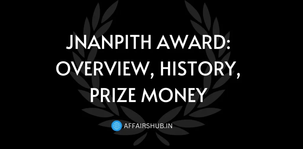 Jnanpith Award Overview, History, Prize Money