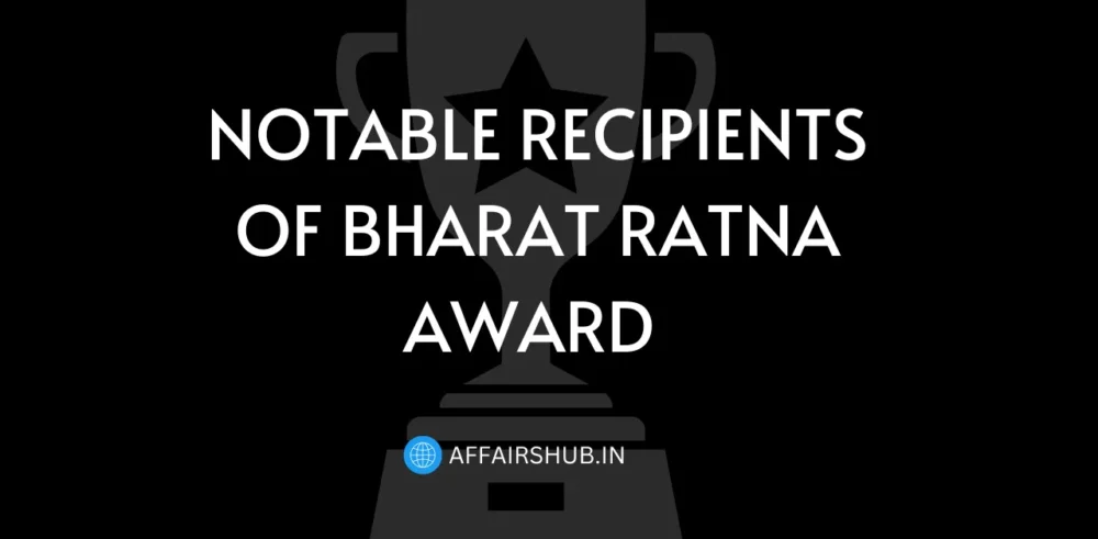 Notable Recipients of the Bharat Ratna Award