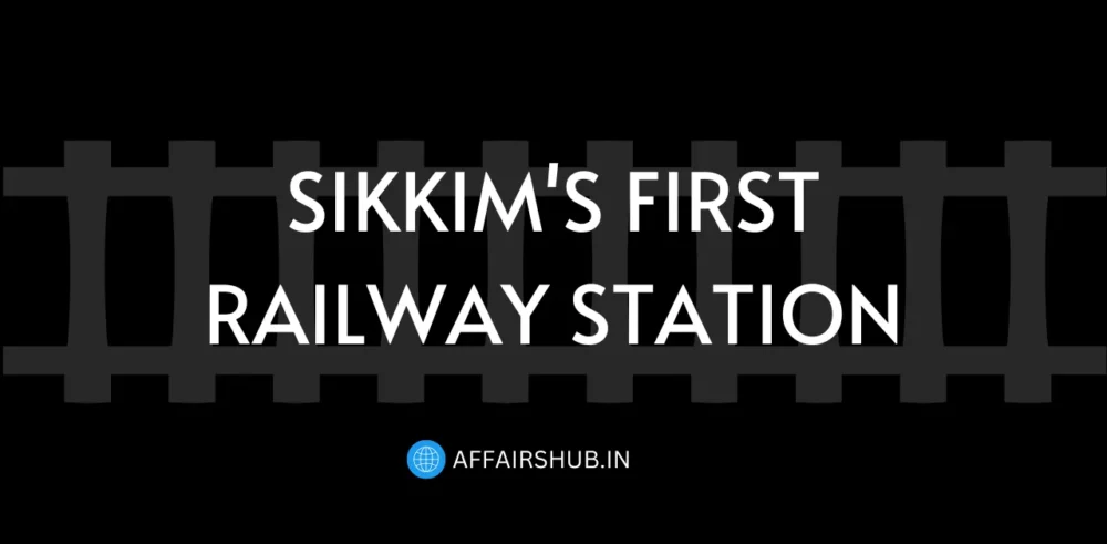 Sikkim's First Railway Station