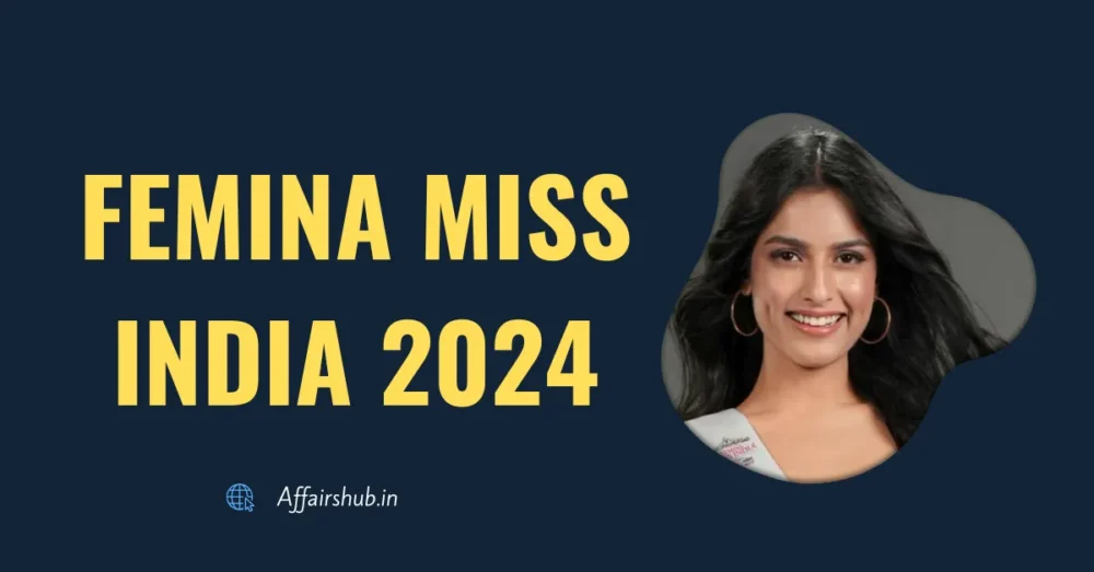 Femina Miss India 2024 Winner, Key Details